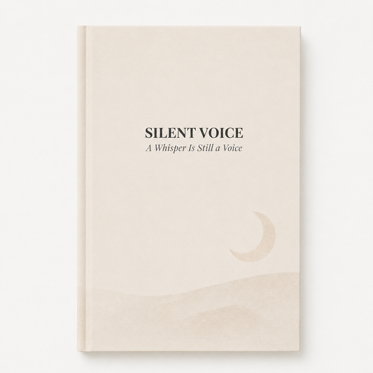 Silent Voice — A Whisper Is Still a Voice